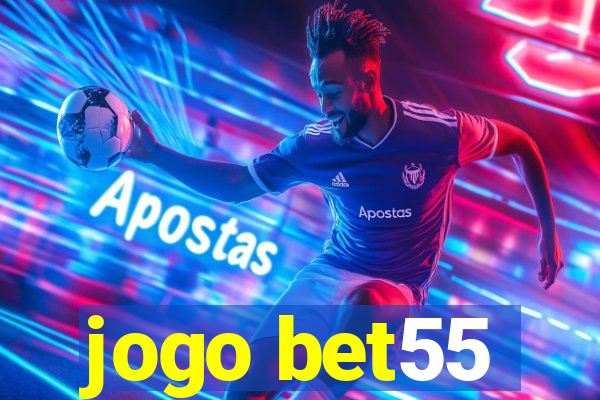 jogo bet55
